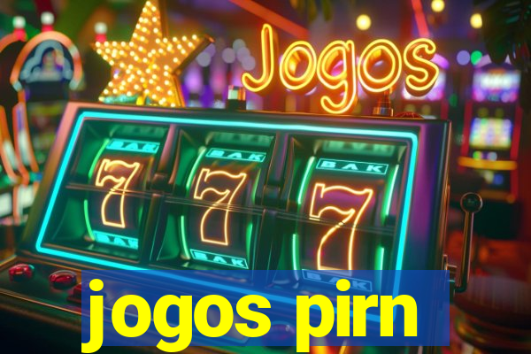 jogos pirn